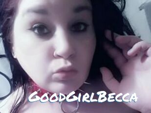 GoodGirlBecca