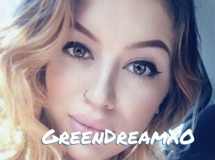 GreenDreamXO
