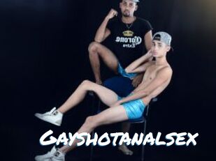Gayshotanalsex