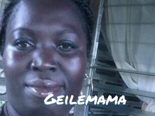 Geilemama