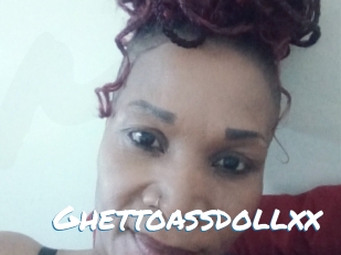 Ghettoassdollxx