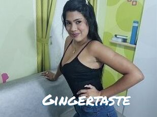 Gingertaste