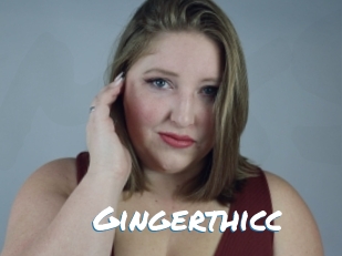 Gingerthicc