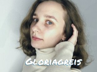 Gloriagreis
