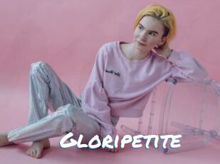 Gloripetite