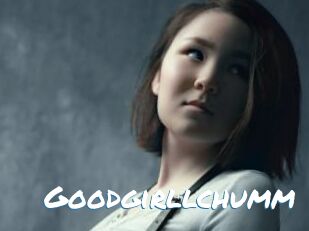 Goodgirllchumm