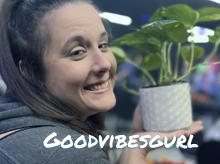 Goodvibesgurl