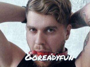 Goreadyfun