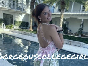 Gorgeouscollegegirl