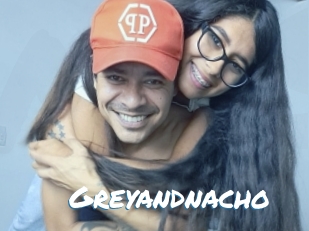 Greyandnacho