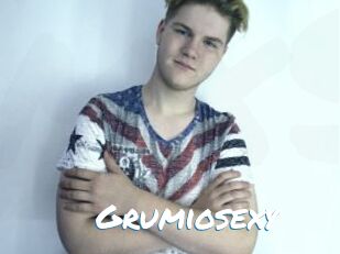 Grumiosexy