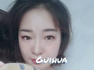 Guihua