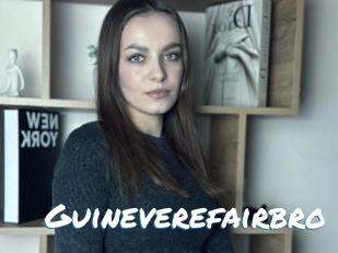 Guineverefairbro