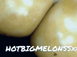 HOTBIGMELONSSxx Max 50