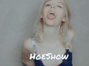HoeShow