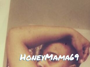 HoneyMama69
