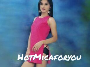 HotMicaforyou