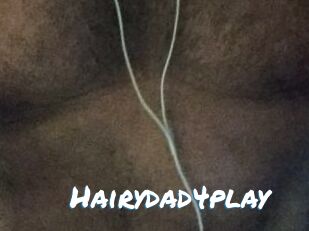 Hairydad4play