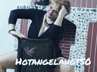 Hotangelahot50