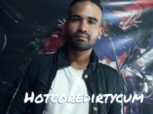 Hotcoredirtycum