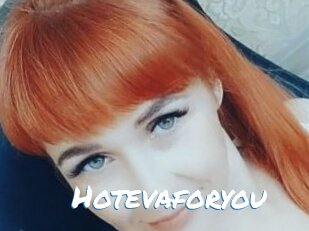 Hotevaforyou