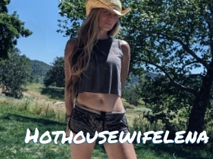 Hothousewifelena