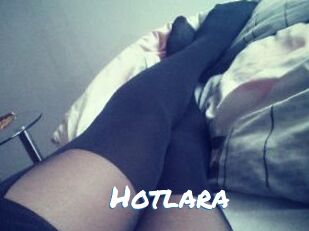 Hotlara