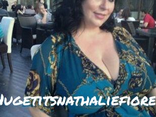 Hugetitsnathaliefiore