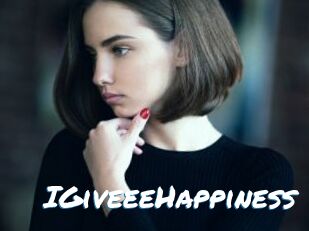 IGiveeeHappiness