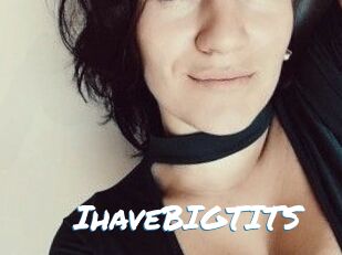 IhaveBIGTITS