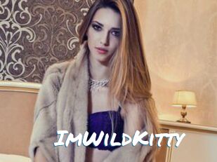 ImWildKitty