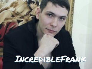 IncredibleFrank