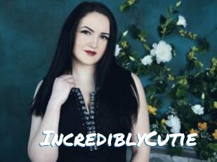 IncrediblyCutie