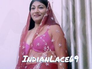 IndianLace69