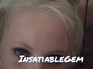 InsatiableGem