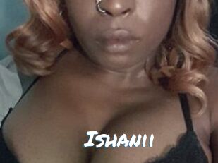 Ishanii