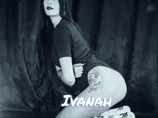 Ivanah