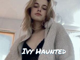 Ivy_Haunted