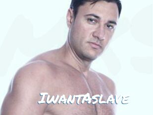 IwantAslave