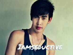 Iamseductive