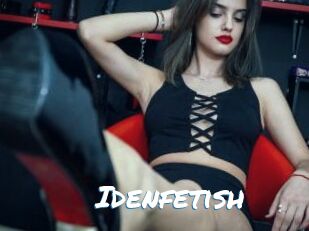Idenfetish