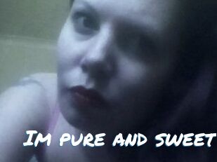 Im_pure_and_sweet