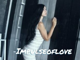 Impulseoflove