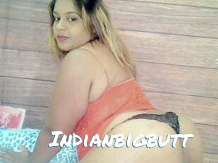 Indianbigbutt