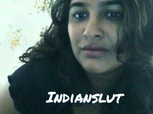 Indianslut