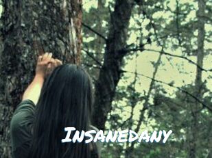 Insanedany
