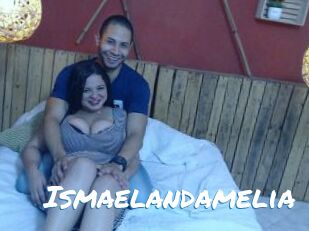 Ismaelandamelia