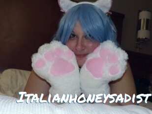 Italianhoneysadist
