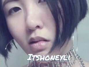Itshoneyli