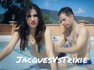 JacquesVsTrixie